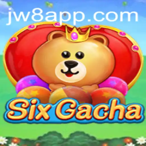 Discover the Exciting World of SixGacha: A Thrilling Adventure Awaits with JW8